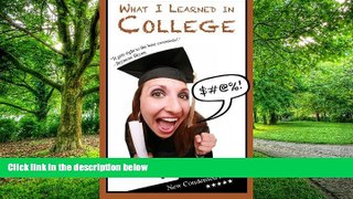 Price What I Learned in College: Blank Gag Book Rich Ferguson For Kindle