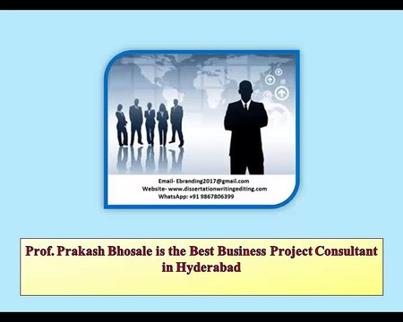 Prof. Prakash Bhosale is the Best Business Project Consultant in Hyderabad