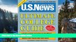 Online Staff of U.S.News & World Report U.S. News Ultimate College Guide 2009, 6E Full Book