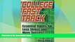 Price College Fast Track: Essential Habits for Less Stress and More Success in College Derrick