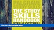 Price The Study Skills Handbook (Palgrave Study Skills) Stella Cottrell PDF