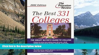 Buy Robert Franek The Best 331 Colleges, 2002 Edition (Princeton Review: The Best ... Colleges)