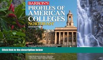 Buy  Profiles of American Colleges, Northeast Edition (Barron s Profiles of American Colleges: The