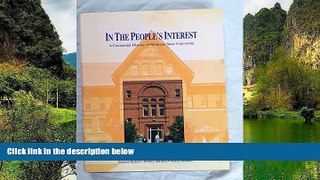 Online Robert Rydell In the People s Interest: A Centennial History of Montana State University