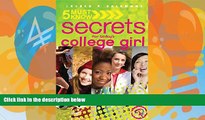 Online Lauren P. Salamone 5 Must Know Secrets for Today s College Girl Full Book Download