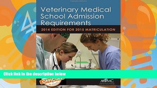 Online Association of American Veterinary Medical Colleges (AAVMC) Veterinary Medical School