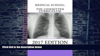 Best Price Medical School: The Unwritten Curriculum A J M.D. On Audio