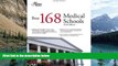 Online Princeton Review The Best 168 Medical Schools, 2010 Edition (Graduate School Admissions