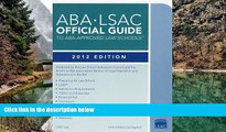 Online Law School Admission Council ABA-LSAC Official Guide to ABA-Approved Law Schools: 2012