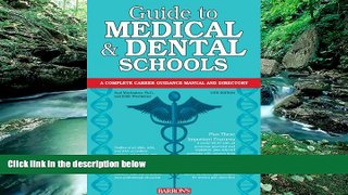 Buy Saul Wischnitzer Ph.D. Guide to Medical and Dental Schools (Barron s Guide to Medical and