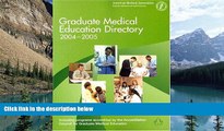 Online American Medical Association Graduate Medical Education Directory 2004-2005 Full Book