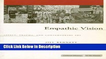 Download Empathic Vision: Affect, Trauma, and Contemporary Art (Cultural Memory in the Present)