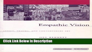 PDF Empathic Vision: Affect, Trauma, and Contemporary Art (Cultural Memory in the Present)