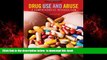 Audiobook Drug Use and Abuse: A Comprehensive Introduction (SAB 250 Prevention   Education) Howard