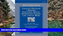 Buy Thomson Peterson s Grad Guides Book 6: Bus/Ed/Hlth/Law/Infsy/ScWrk 2007 (Peterson s Graduate