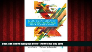 Pre Order Contemporary Psychotherapies for a Diverse World Jon Frew Full Ebook