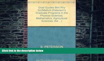 Price Peterson s Graduate   Professional Programs 2002, Volume 4: Graduate Programs in the