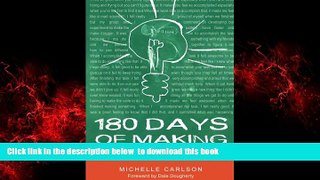 Pre Order 180 Days of Making: How to incorporate experiential learning in ways that will change