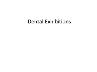 Dental Exhibitions - Welcome to Patient Friendly Dental
