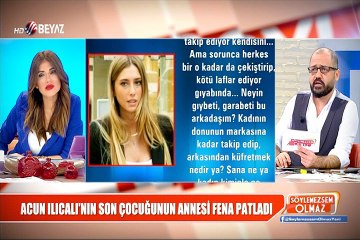 Acun Ilıcalı'nın son çocuğunun annesi fena patladı