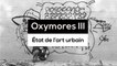Oxymores III, état de l'art urbain - TR 1