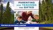 READ Parenting and Teaching the Gifted  Kindle eBooks
