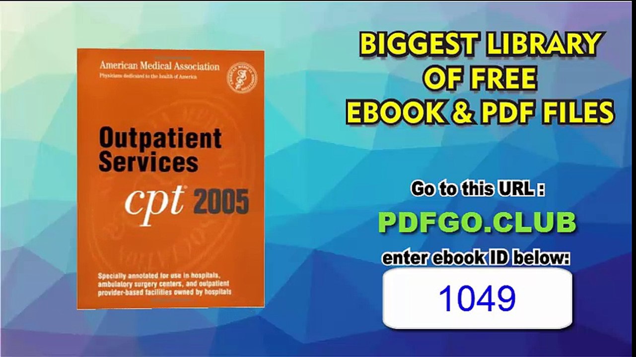 CPT 2005 Outpatient Servics Paperback – January, 2005