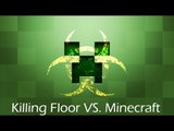 Killing Floor Minecraft Pálya