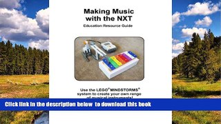 PDF [DOWNLOAD] Making Music with the NXT TRIAL EBOOK