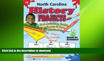 Pre Order North Carolina History Projects: 30 Cool, Activities, Crafts, Experiments   More for