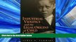 FAVORIT BOOK Industrial Violence and the Legal Origins of Child Labor (Cambridge Historical