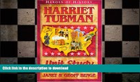 Pre Order Harriet Tubman: Unit Study Curriculum Guide (Heroes of History) (Heroes of History Unit