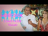 COMO FAZER TEMAKI | Musicook