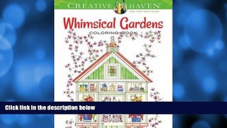 Pre Order Creative Haven Whimsical Gardens Coloring Book (Adult Coloring) Alexandra Cowell