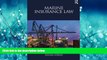 READ THE NEW BOOK Marine Insurance Law BOOOK ONLINE