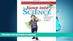 Hardcover Jump into Science: Active Learning for Preschool Children (Learning in Leaps and Bounds)