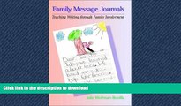READ Family Message Journals: Teaching Writing through Family Involvement On Book