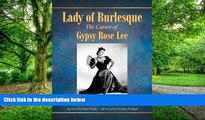 Price Lady of Burlesque: The Career of Gypsy Rose Lee Robert Strom On Audio
