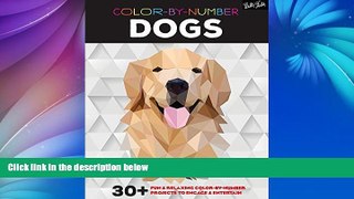 Audiobook Color-by-Number: Dogs: 30+ fun   relaxing color-by-number projects to engage   entertain