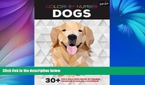 Audiobook Color-by-Number: Dogs: 30  fun   relaxing color-by-number projects to engage   entertain