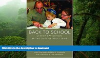 READ Back to School: Jewish Day School in the Lives of Adult Jews Full Download