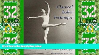 Buy Gretchen W. Warren Classical Ballet Technique Full Book Download