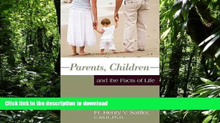 Pre Order Parents, Children and the Facts of Life Kindle eBooks