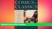 Hardcover Comics to Classics: A Guide to Books for Teens and Preteens Full Download