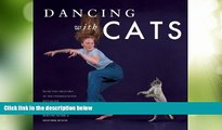 Buy Burton Silver Dancing with Cats: From the Creators of the International Best Seller Why Cats