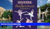 Price Glitter Ballerinas Stickers (Dover Little Activity Books Stickers) Darcy May For Kindle