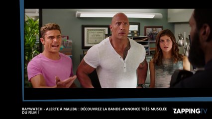 Baywatch - Alerte à Malibu : La bande-annonce musclée et sexy dévoilée (Vidéo)
