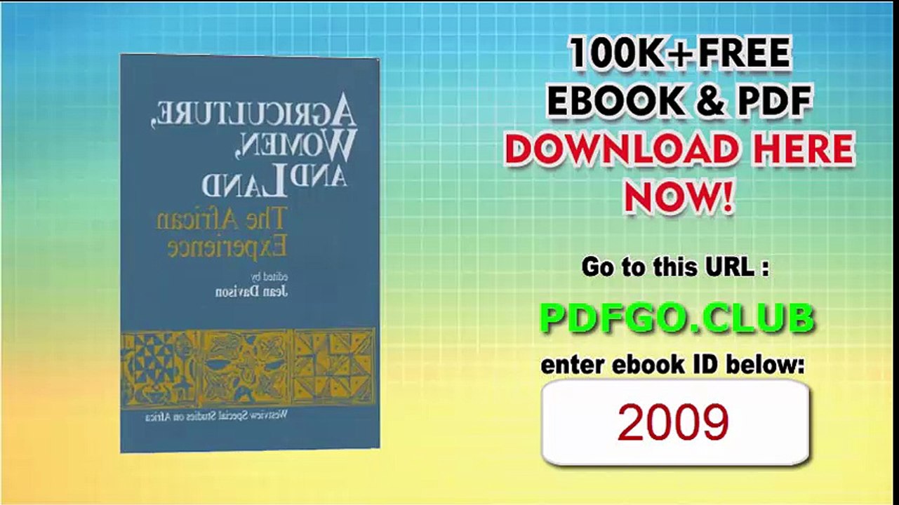 Agriculture, Women, and Land The African Experience