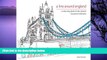 Pre Order A Line Around England: A Colouring Book of the Nation s Favourite Landmarks Simon Harmer