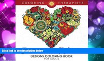 Pre Order Botanical Hearts Designs Coloring Book For Adults (Botanical Heart Designs and Art Book